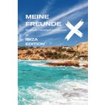 Das schnelle Freundebuch Ibiza Edition - Zum ankreuzen für über 30 Freunde: Die perfekte Geschenkidee für deinen Ibiza-Trip | Ibiza Edition