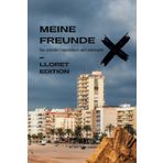 Das schnelle Freundebuch Lloret Edition - Zum ankreuzen für über 30 Freunde: Die perfekte Geschenkidee für deinen Lloret-Trip | Lloret Edition