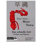 das schnelle seil haya nawa (norbert mahl, walter baier)