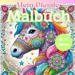 Das ultimative Pferde-Malbuch – 48 wunderschöne Mandalas und Flower Power Bilder für Kinder ab 10 Jahren, Teenager und Erwachsene: Kreativer Spaß für ... finden. Perfektes Geschenk für Mädchen.