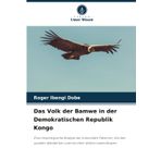 Das Volk der Bamwe in der Demokratischen Republik Kongo
