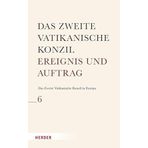 Das Zweite Vatikanische Konzil in Europa: 6