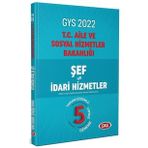 Data Yayınları 2022 GYS Aile ve Sosyal Politikalar Bakanlığı Şef ve İdari Hizmetler 5 Deneme