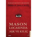 Datatek Mason Locasında Aşk ve Kılıç