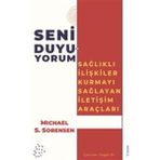 Datatek Seni Duyuyorum - Sağlıklı Ilişkiler Kurmayı Sağlayan Iletişim Araçları