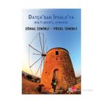 Datçadan İpsalaya Mişli Geçmiş Zamanlar - Yücel - Zühal İzmirli