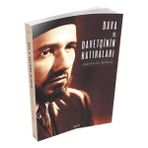 Dava ve Davetçinin Hatıraları - Hasan El-Benna