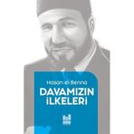 Davamızın İlkeleri Hasan El-Benna