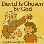David Is Chosen by God: 3