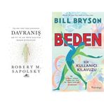 Davranış: En İyi ve En Kötü Haliyle İnsan Biyolojisi & Beden: Bir Kullanıcı Kılavuzu (2 Kitap Set)