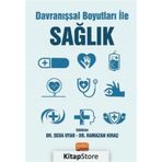 Davranışsal Boyutları ile Sağlık - Seda Uyar
