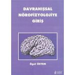 Davranışsal Nörofizyolojiye Giriş - Nobel Tıp Kitabevi