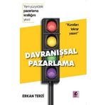 Davranışsal Pazarlama - Erkan Terzi