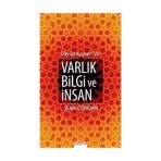 Davud Kayseri’de Varlık Bilgi ve İnsan - Sema Özdemir