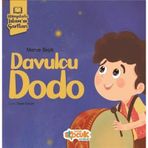 Davulcu Dodo Merve Beşik
