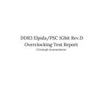 DDR3 Elpida/PSC 1Gbit Rev.D Overclocking Test Report