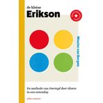 De kleine Erikson: De methode van Omringd door idioten in een notendop (Kleine boekjes - grote inzichten, 1)