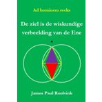 De ziel als de wiskundige verbeelding van de Ene: Over wat wiskunde is in het kielzog van Proclus’ proloog in zijn commentaar op het eerste boek van Euclides’ Elementen