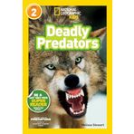 Deadly Predators (National Geographic Kids Readers, Level 2)