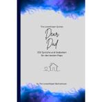 Dear Dad, Für den besten Papa der Welt: 150 Sprüche und Gedanken für den besten Papa, Geschenkbuch, blue (Quotes for Someone Special deutsch)