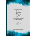 Dear Dad, Für den besten Papa der Welt: 150 Sprüche und Gedanken für den besten Papa, Geschenkbuch, turquoise (Quotes for Someone Special deutsch)