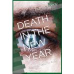 DEATH IN THE NEW YEAR: Gray Wolf Security: Book 14