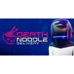Death Noodle Delivery (Pc)