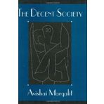 Decent Society - Avishai Margalit