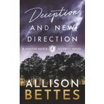 Deception & New Direction (Ranger Shield Security Series, Band 3)