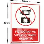 Decorita Cam Yönlendirme Levhası | Fotoğraf ve Video Çekmek Yasaktır | 30cm x 40cm
