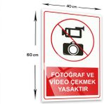 Decorita Cam Yönlendirme Levhası | Fotoğraf ve Video Çekmek Yasaktır | 40CM x 60CM - 40 x 60 cm