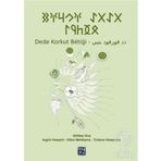Dede Korkut Betiği - Gökbey Uluç Türkane Hüseynova Aygün Hüseynli Dilber Mehdiyeva