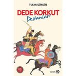 Dede Korkut Destanları - 100 Temel Eser - Tufan Gündüz