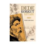 Dede Korkut Kitabı - Korkut Ata - Dede Korkut