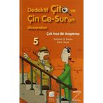 Dedektif Çito ve Çin Ce-Sur’un Maceraları 5 - Çok İnce Bir Araştırma - Antonio G. Iturbe Alex Omist