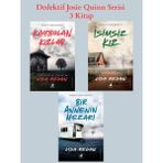 Dedektif Josie Quinn Serisi 3 Kitap (Kaybolan Kızlar - Isimsiz Kız - Bir Annenin Mezarı)