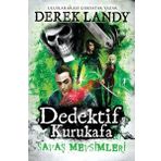 Dedektif Kurukafa - Savaş Mevsimleri - Derek Landy