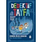Dedektif Tayfa 2: Mağaradaki Ürkütücü Gölgeler - Şebnem Güler Karacah