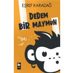 Dedem Bir Maymun Bilgi Yayınevi Çocuk Kolektif