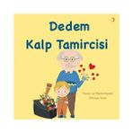 Dedem Kalp Tamircisi - Mirace Irem