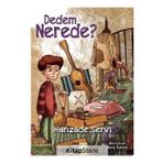 Dedem Nerede ? - Hanzade Servi