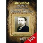 DEDEM TARİHÇİ YAZAR CEMAL KUTAY (CEP BOY) - ÖZLEM KUYAŞ