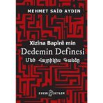 Dedemin Definesi: Xizina Bapire min - Mehmet Said Aydın