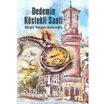 Dedemin Köstekli Saati - Birgül Yangın Aslanoğlu