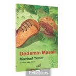 Dedemin Masalı - Mavisel Yener