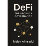 DeFi - The People's Governance (DeFi - The People's Money, Band 2)