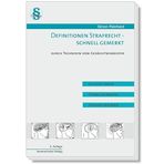 Definition Strafrecht - schnell gemerkt: Durch Techniken vom Gedächtnismeister