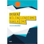 Değer Bilinçlendirme Yaklaşımı - yard hasan bacanli