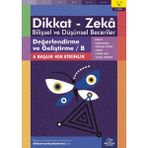 Değerlendirme ve Geliştirme / B (11 - 12 Yaş 2. Kitap, 408 Etkinlik) / Dikkat – Zekâ & Bilişsel ve Düşünsel Beceriler - Nic Morgan