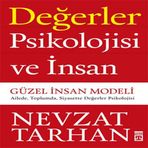 Değerler Psikolojisi Insan Güzel Insan Modeli